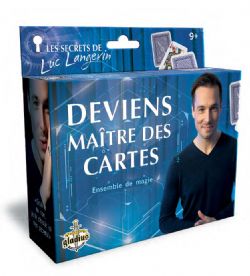 LES SECRETS DE LUC LANGEVIN - ENSEMBLE DE MAGIE DEVIENS MAÎTRE DES CARTES